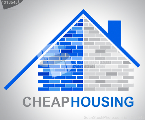 Image of Cheap Housing Represents Low Cost Discounted Property