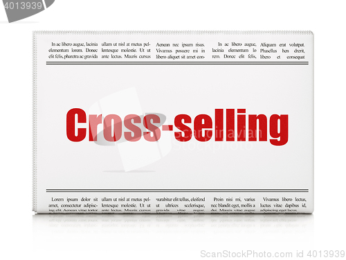 Image of Finance concept: newspaper headline Cross-Selling