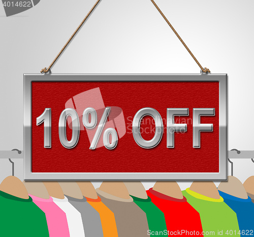 Image of Ten Percent Off Represents 10% Clearance And Offers