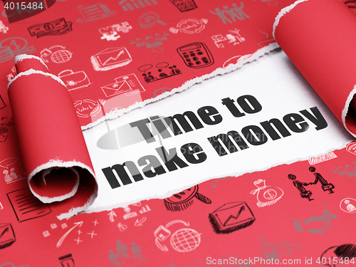 Image of Business concept: black text Time to Make money under the piece of  torn paper