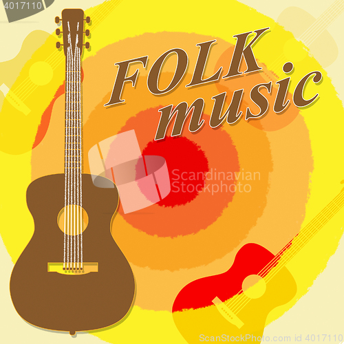 Image of Folk Music Means Country Ballards And Soundtracks