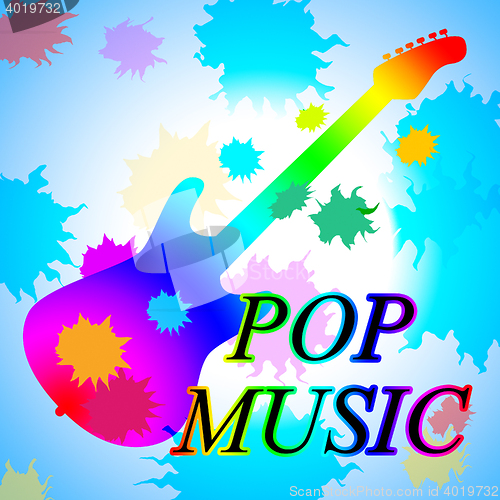Image of Pop Music Means Sound Track And Melody