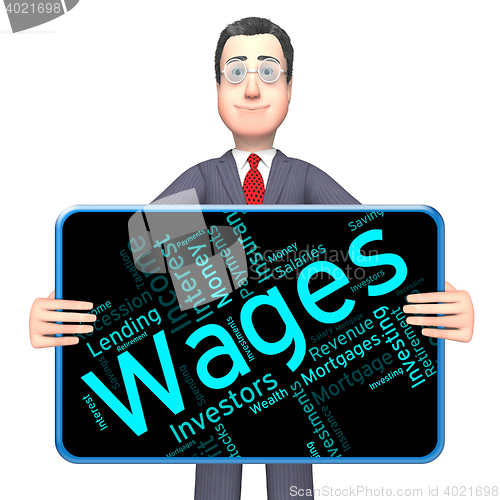 Image of Wages Word Represents Revenue Income And Words