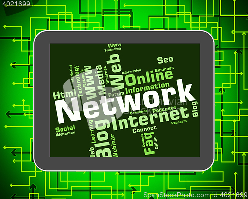Image of Network Word Represents Networking Words And Global