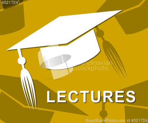 Image of Lectures Mortarboard Represents Educational Speaker And Hat