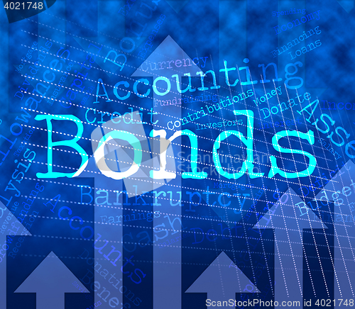 Image of Bonds Word Indicates Bank Loan And Advance