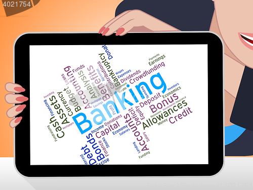 Image of Banking Word Shows Commerce Banks And Text