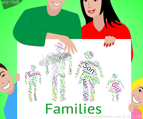 Image of Families Word Represents Relations Family And Text