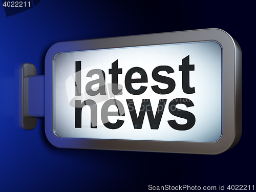 Image of News concept: Latest News on billboard background
