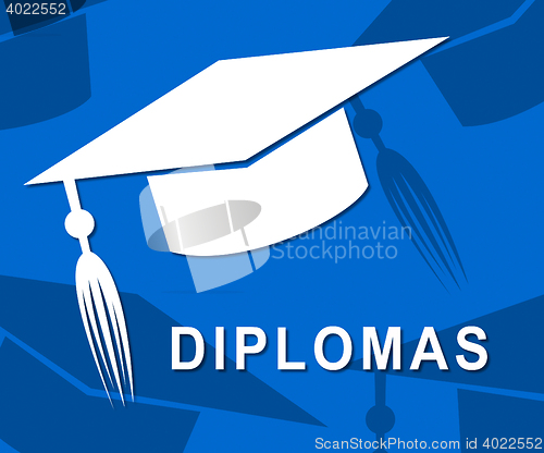 Image of Diplomas Mortarboard Shows Qualifications Degrees And University