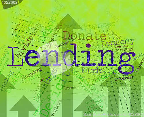 Image of Lending Word Indicates Bank Loan And Advance