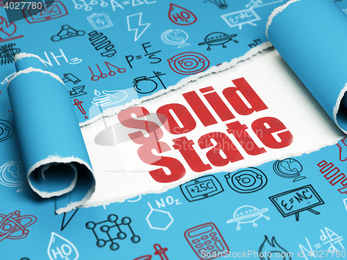 Image of Science concept: red text Solid State under the piece of  torn paper