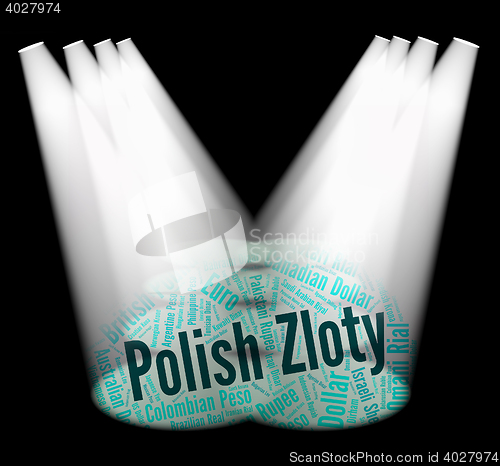 Image of Polish Zloty Shows Exchange Rate And Currencies