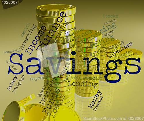 Image of Savings Word Indicates Money Cash And Text