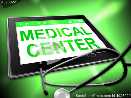 Image of Medical Center Represents Internet Hospital And Clinics