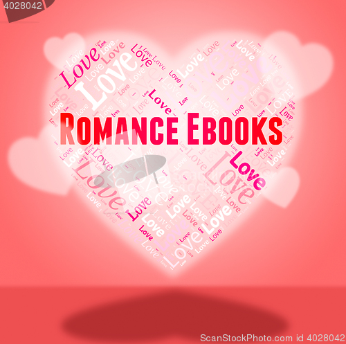 Image of Romance Ebooks Indicates In Love And Adoration