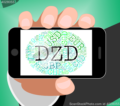 Image of Dzd Currency Means Algerian Dinars And Banknote