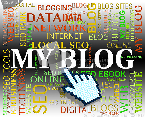 Image of My Blog Represents Website Online And Personal