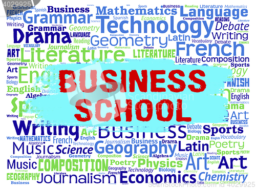 Image of Business School Represents Study Studying And Educate