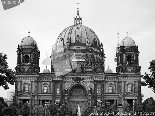 Image of Berliner Dom in Berlin in black and white