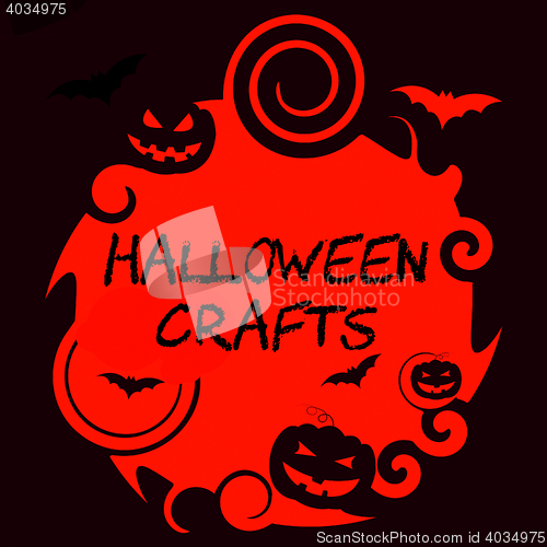 Image of Halloween Crafts Represents Trick Or Treat And Art