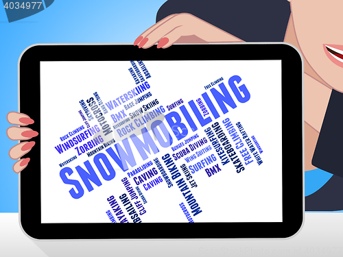 Image of Snowmobiling Word Shows Winter Sport And Outdoors