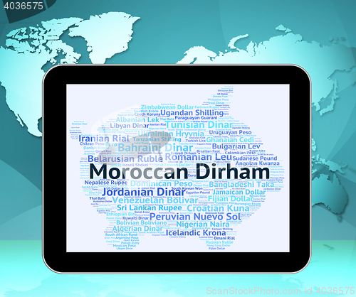 Image of Moroccan Dirham Shows Morocco Dirhams And Exchange