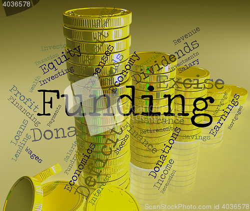 Image of Funding Word Means Money Funded And Fundraiser
