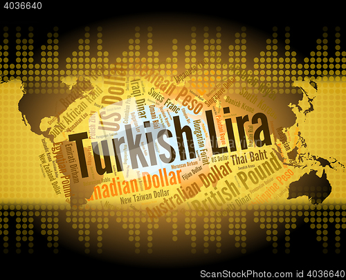 Image of Turkish Lira Represents Turkey Liras And Currency