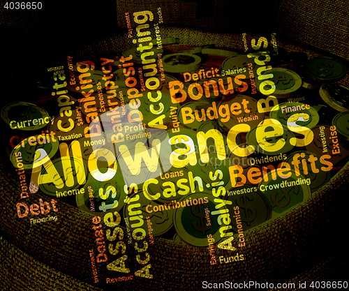 Image of Allowances Word Shows Bonus Text And Award