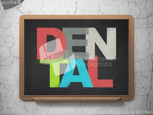 Image of Medicine concept: Dental on School board background