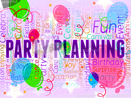 Image of Party Planning Indicates Occasion Cheerful And Event