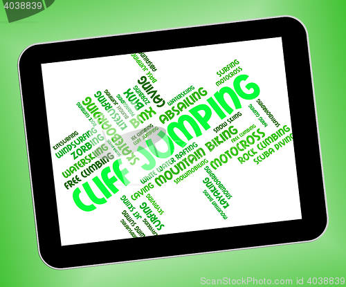 Image of Cliff Jumping Shows High Wordcloud And Words