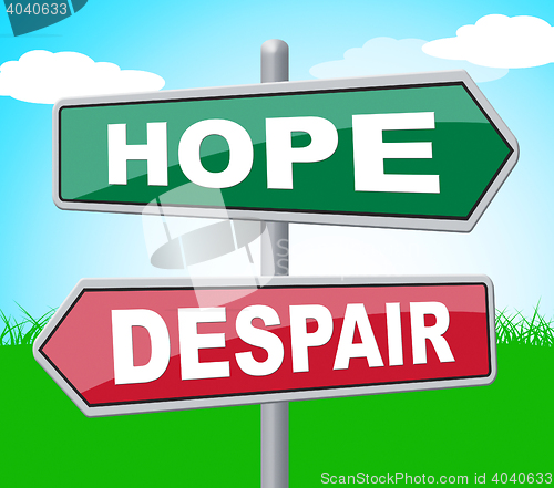 Image of Hope Despair Shows Wishful Display And Hoping