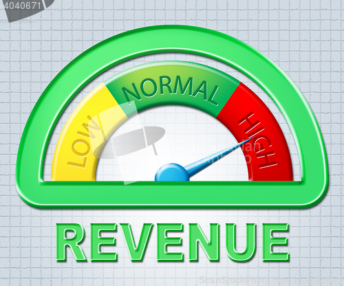 Image of High Revenue Indicates Gauge Profit And Excess