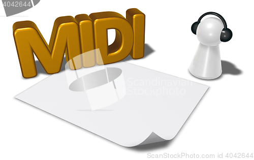 Image of midi tag, blank white paper sheet and pawn with headphones - 3d rendering