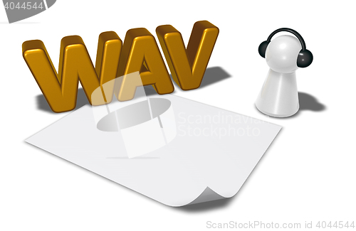 Image of wav tag, blank white paper sheet and pawn with headphones - 3d rendering