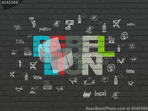 Image of Politics concept: Rebellion on wall background