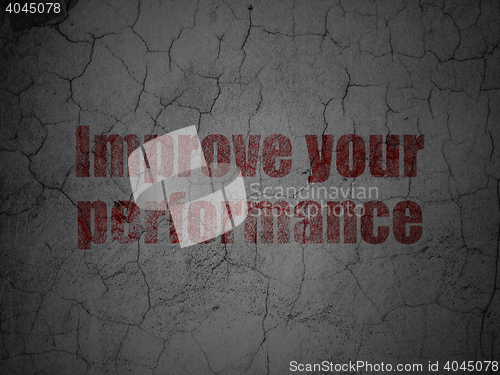 Image of Learning concept: Improve Your Performance on grunge wall background