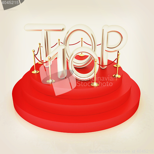 Image of Top ten icon on white background. 3d rendered image . 3D illustr