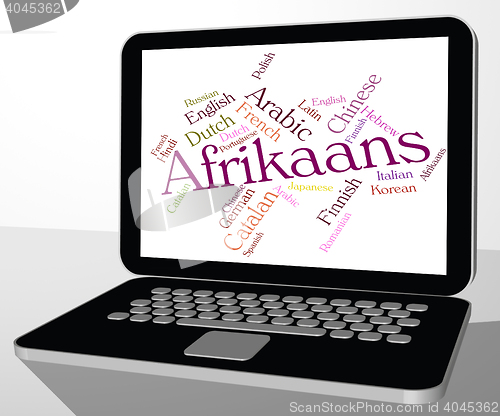 Image of Afrikaans Word Indicates Study Language And Lingo