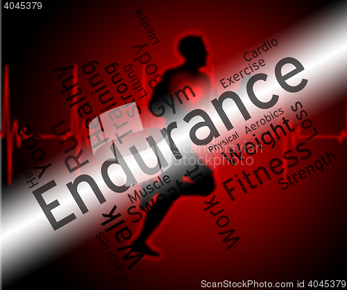 Image of Endurance Word Represents Getting Fit And Athletic