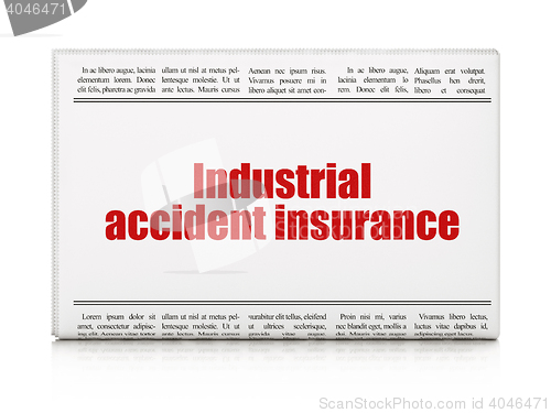 Image of Insurance concept: newspaper headline Industrial Accident Insurance