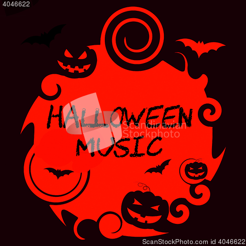 Image of Halloween Music Means Trick Or Treat And Audio