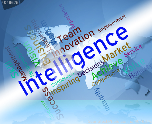 Image of Intelligence Words Represents Intellectual Capacity And Ability