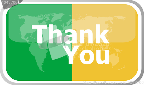 Image of thank you words on vector web button icon isolated on white. World earth map icon vector illustration.