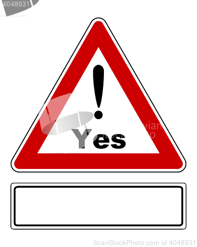 Image of Attention sign Yes with exclamation mark and added sign