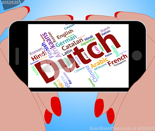 Image of Dutch Language Represents The Netherlands And Foreign