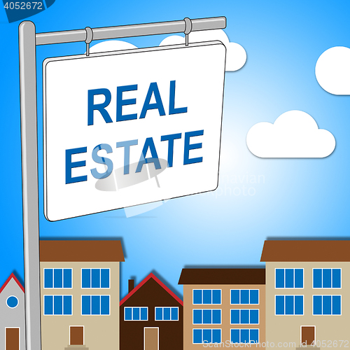 Image of Real Estate Sign Shows Property Market And Building