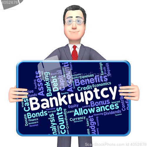 Image of Bankruptcy Word Shows Bad Debt And Arrears